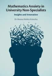 Mathematics Anxiety in University Non-Specialists: Insights and Innovation