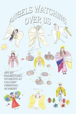 Angels Watching Over Us