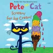 Pete the Cat Screams for Ice Cream!