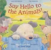 Say Hello to the Animals