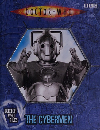 Doctor Who Files: The Cybermen