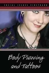 Body Piercing and Tattoos