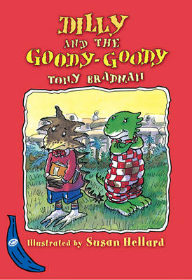 Dilly and the Goody-Goody: Blue Banana
