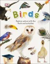 Birds: Explore Nature with Fun Facts and Activities