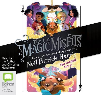 The Magic Misfits: The Second Story