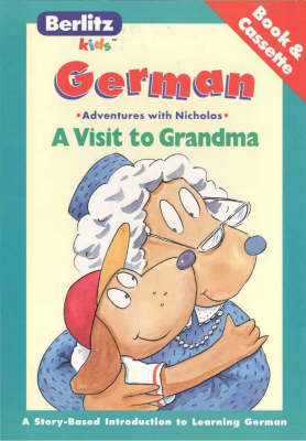 German Berlitz Kids a Visit to Grandma
