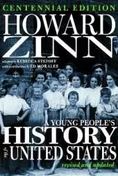 A Young People's History of the United States: Revised and Updated Centennial Edition