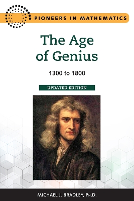 The Age of Genius: 1300 to 1800