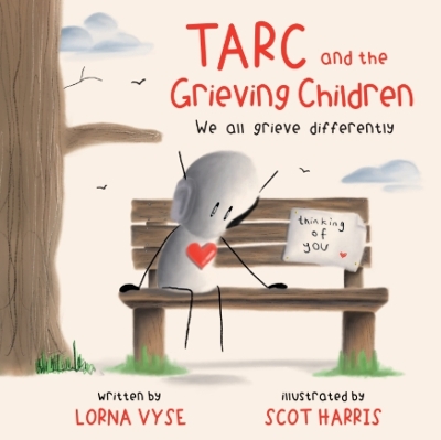 Tarc and the Grieving Children: We all grieve differently