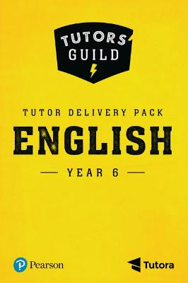 Tutors' Guild Year Six English Tutor Delivery Pack
