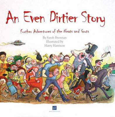 An Even Dirtier Story