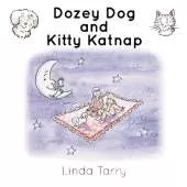 Dozey Dog and Kitty Katnap