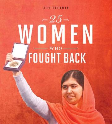 25 Women Who Fought Back