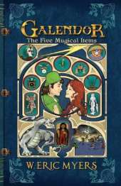 Galendor The Five Mugical Items: (Book Two of the Galendor Trilogy)