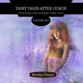 Fairy Tales After Lunch: 2 Books In 1