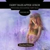 Fairy Tales After Lunch: 2 Books In 1