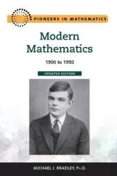 Modern Mathematics: 1900 to 1950