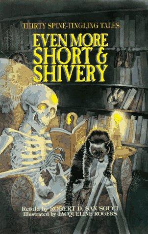 Even More Short & Shivery: Thirty Spine-Tingling Stories