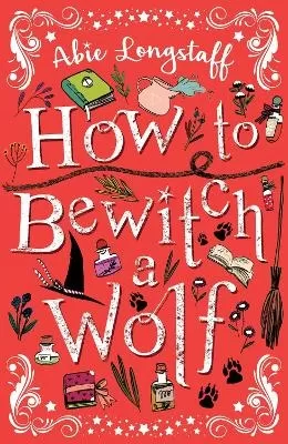 How to Bewitch a Wolf