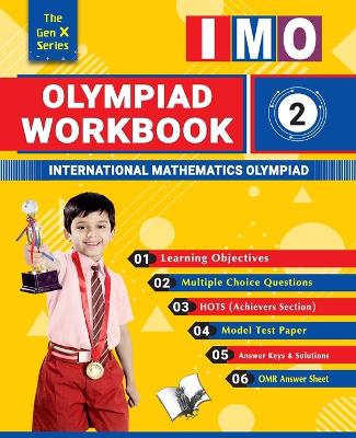 Olympiad Workbook Mathematics Class 2: Strictly According to the Latest Syllabus of International Mathematics Olympiad