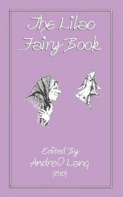 The Lilac Fairy Book (1910)