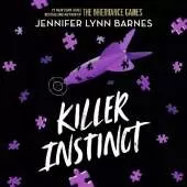 Killer Instinct, Book 2: cold cases get hot in the unputdownable mystery series from the bestselling author of The Inheritance Games