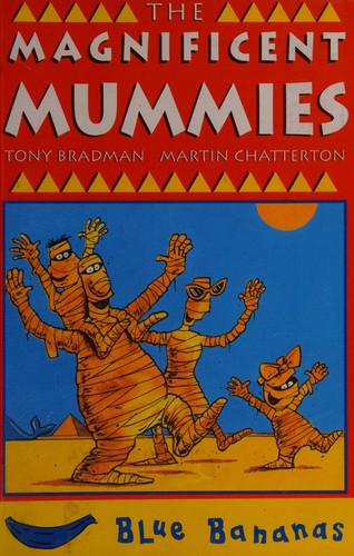 The Magnificent Mummies