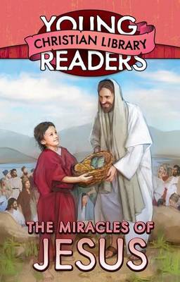 The Miracles of Jesus