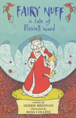 Fairy Nuff: A Tale of Bluebell Wood