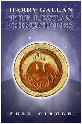 The Lexian Chronicles: Full Circle