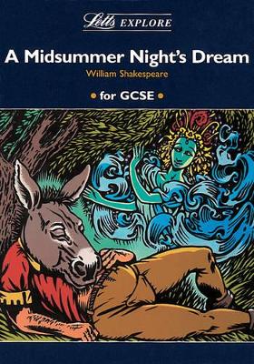 Letts Explore "Midsummer Night's Dream"