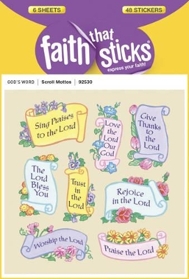 Scroll Mottos - Faith That Sticks Stickers