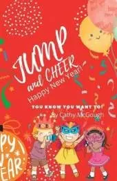 Jump and Cheer Happy New Year! Book 16