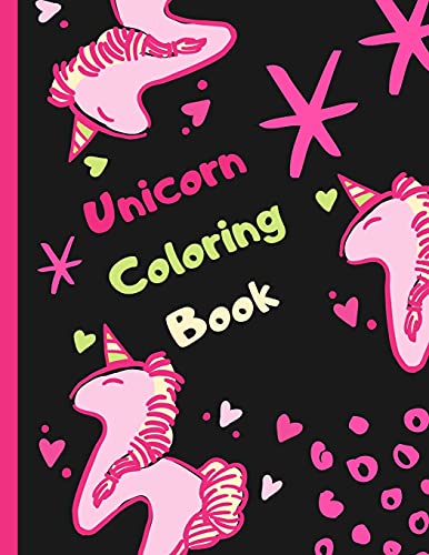 Unicorn Coloring Book: For Kids Ages 4-8