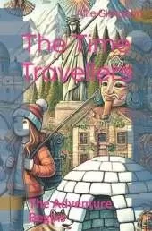 The Time Travellers: The Adventure Begins