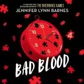 Bad Blood, Book 4: cold cases get hot in the unputdownable mystery series from the bestselling author of The Inheritance Games