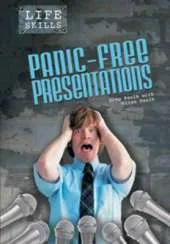 Panic-Free Presentations