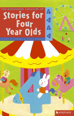 The Kingfisher Treasury of Stories for Four Year Olds