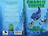 Charlie Codfish And The Runaway Seal