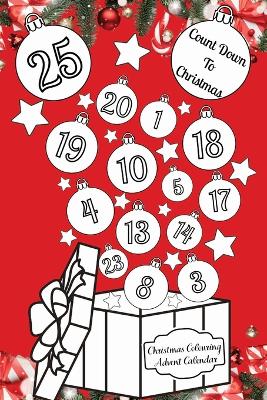 Christmas Colouring Advent Calender: Count down to Christmas