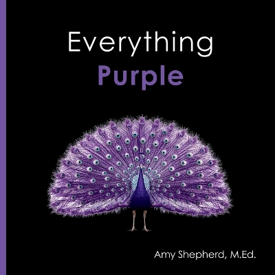 Everything Purple: A joyful real-image concept book designed for every learner