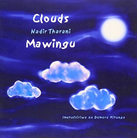Clouds/Mawingu