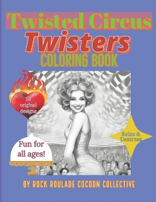 Twisters: Coloring Book