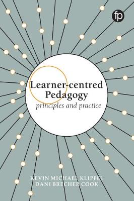 Learner-centred Pedagogy: Principles and practice