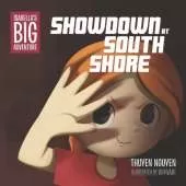 Isabella's Big Adventure: Showdown at South Shore