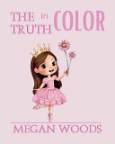 The Truth in Color