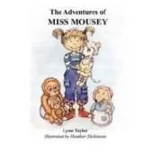 The Adventures of Miss Mousey
