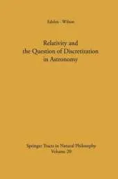 Relativity and the Question of Discretization in Astronomy