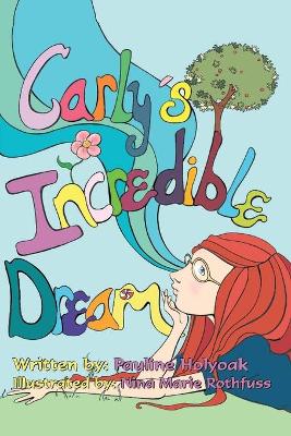 Carly's Incredible Dream