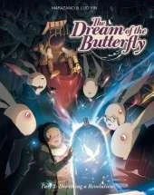 The Dream of the Butterfly Part 2: Dreaming a Revolution
